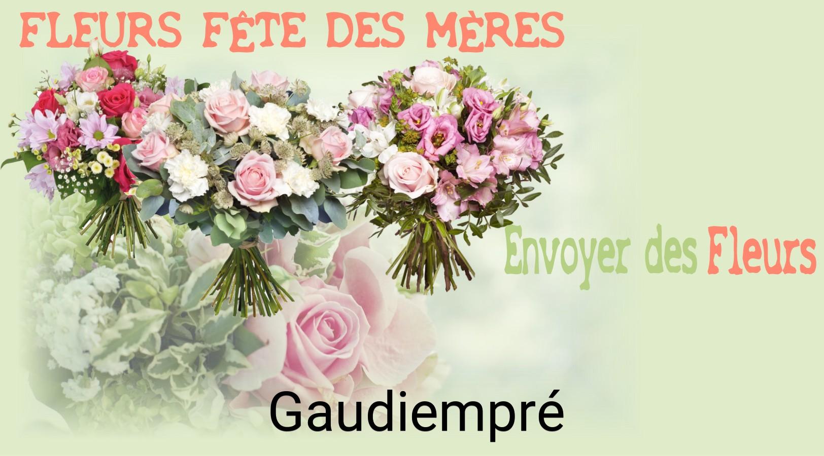 Bouquet de Fête des Mères livré à Gaudiempré